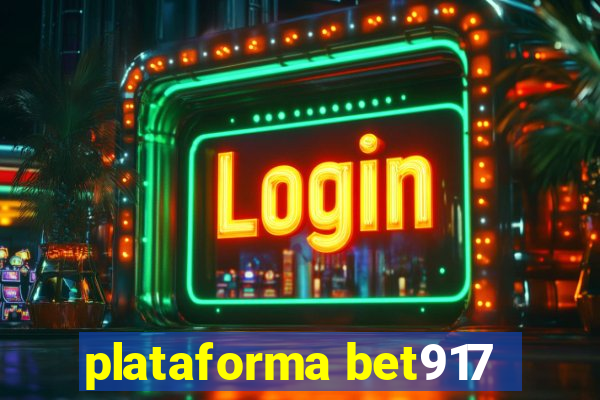 plataforma bet917